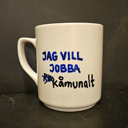 Jag vill jobba kåmunalt